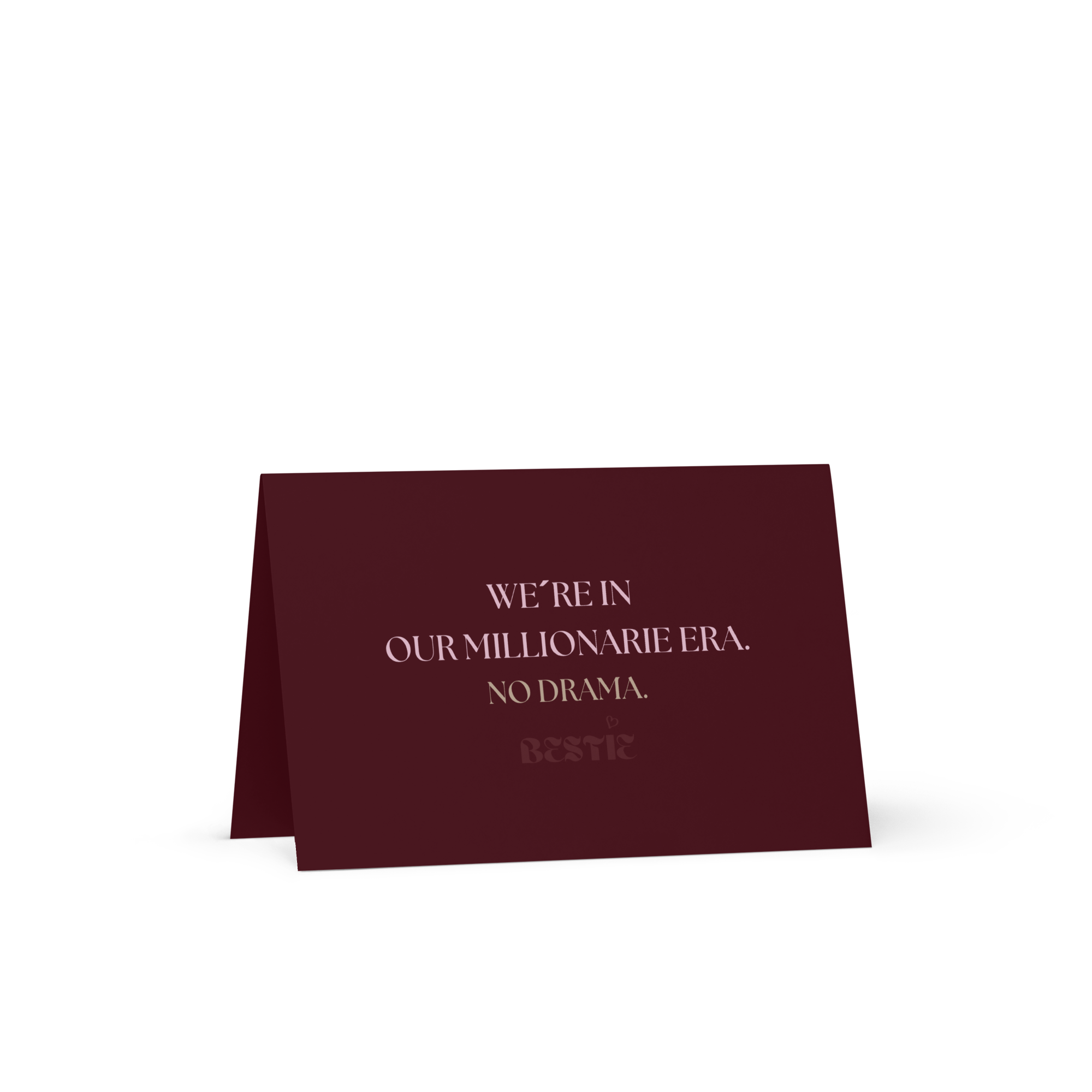 We´re in our millionaire era, no drama - Luxury Greeting Card for Millionaire Mindset Women.